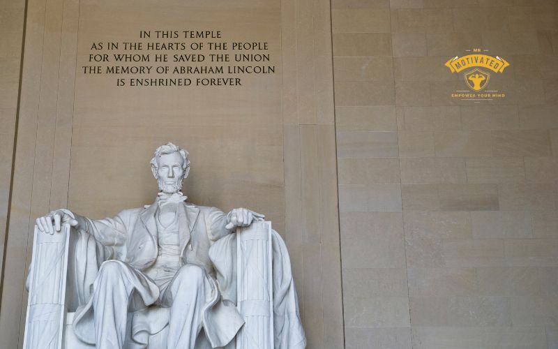 12 Abraham Lincoln's Quotes That Are Too Powerful to Exist